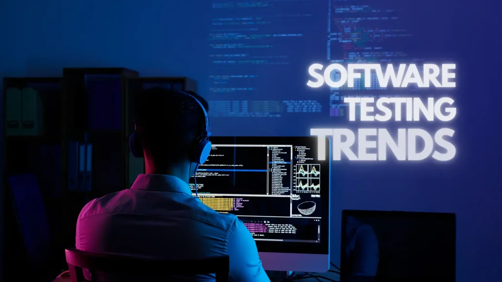Best Software Testing Trends in 2025 - Blog img